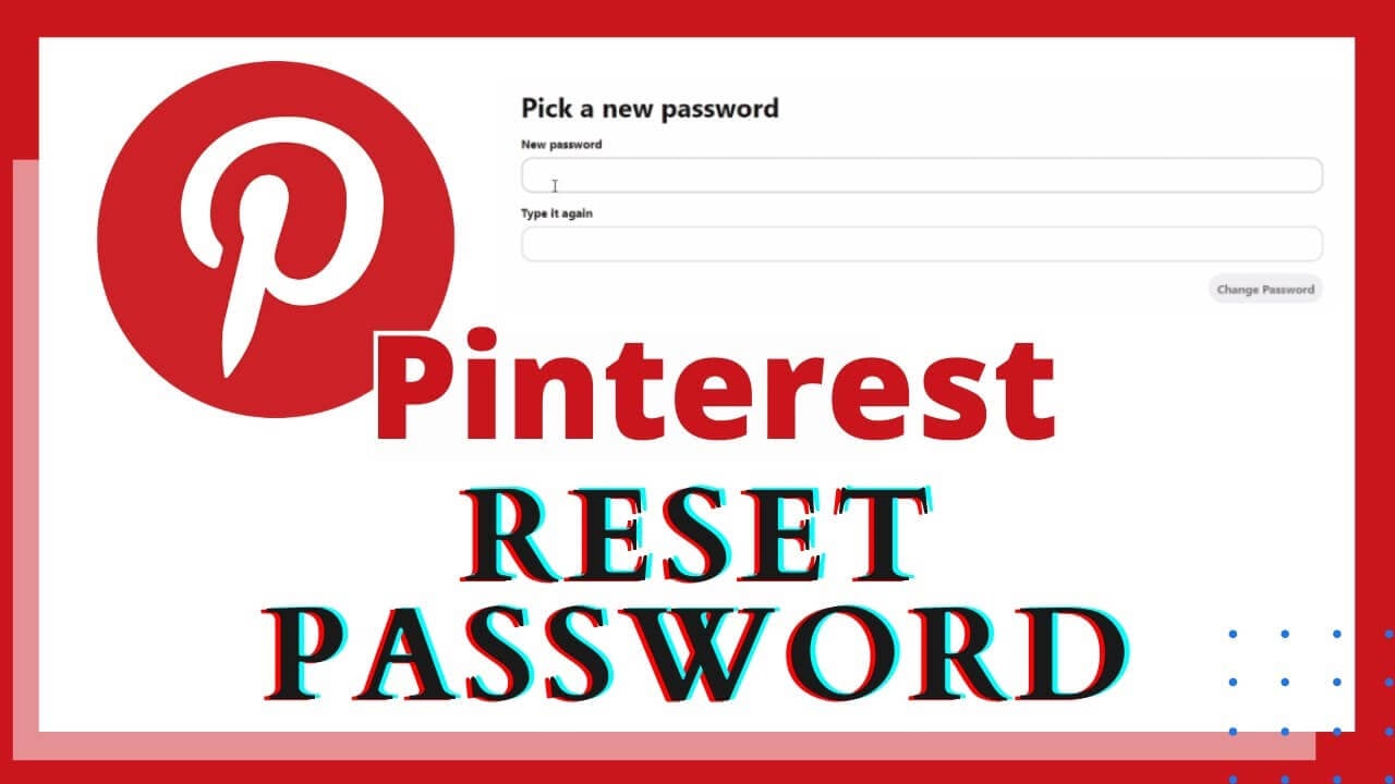 Change Pinterest Password 2025: Step-by-Step Guide